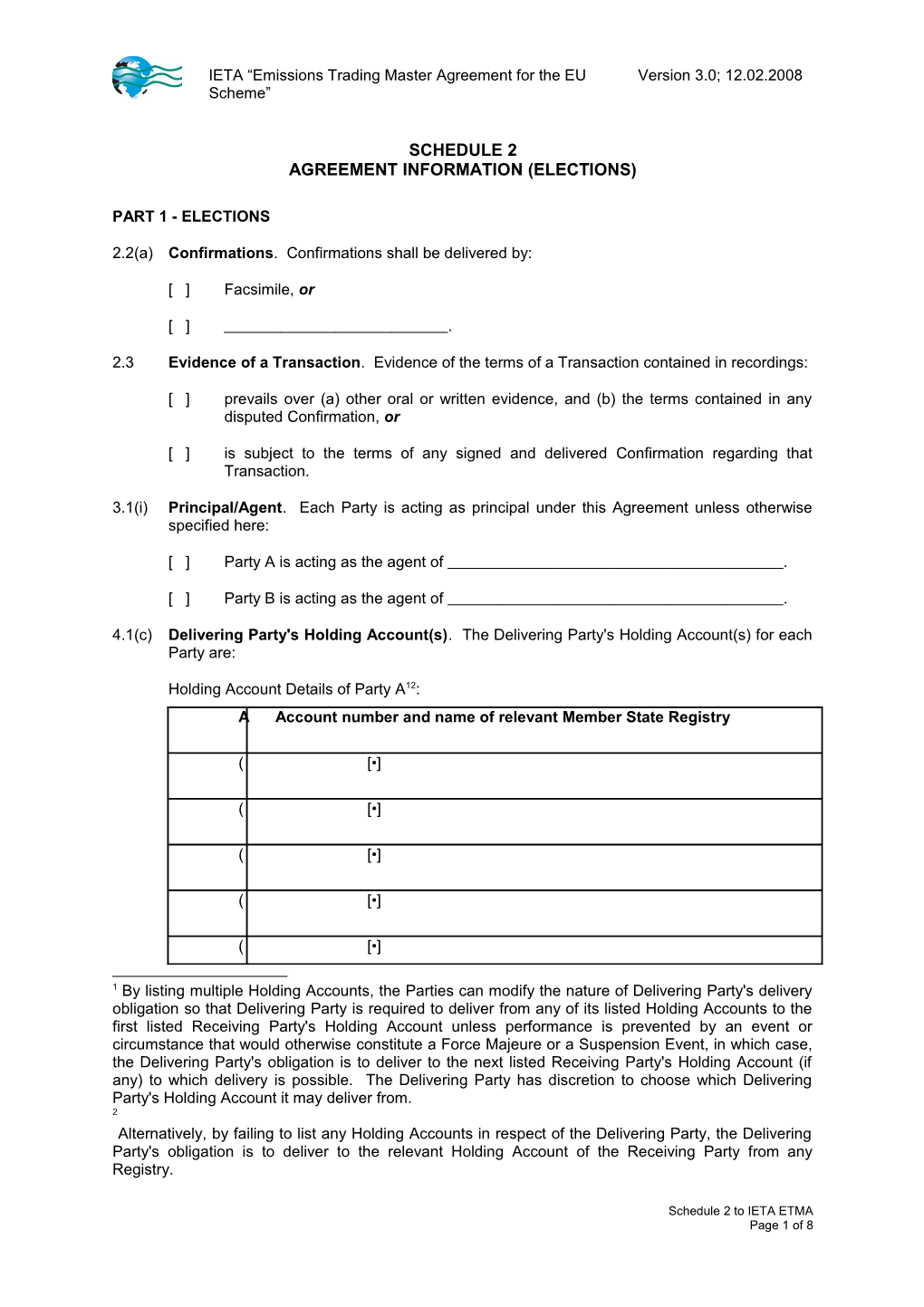 Schedule 2 Agreement Information (Elections)