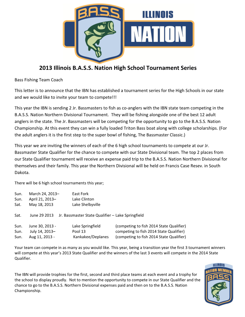 2013 Illinois B.A.S.S. Nation High School Tournament Series