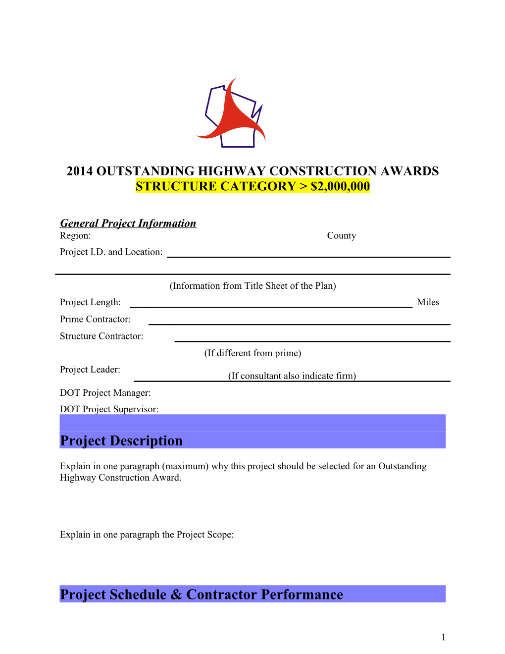 DTSD - 2014 Outstanding Highway Construction Large Structure Nomination Form