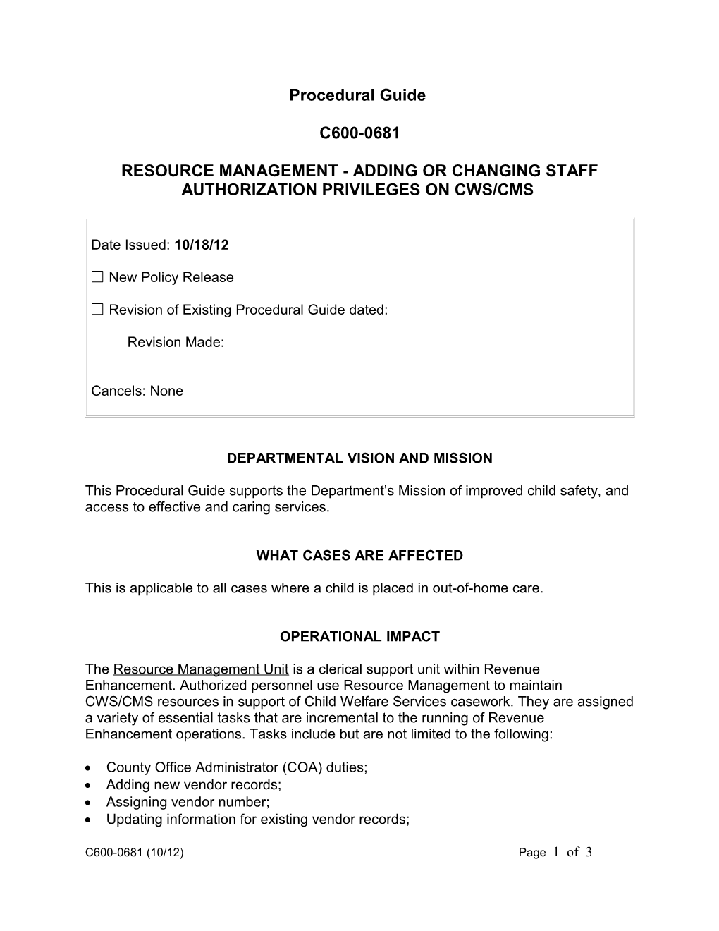 C600-0681, Resource Management - Adding Or Changing Staff Authotiized Privileges on CWS/CMS