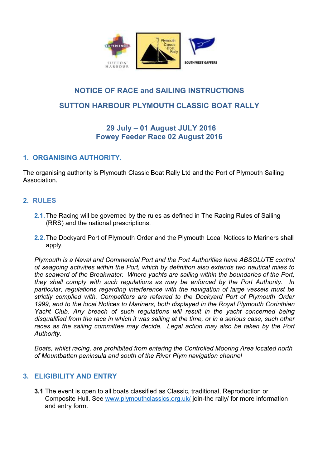 NOTICE of RACE and SAILING INSTRUCTIONS