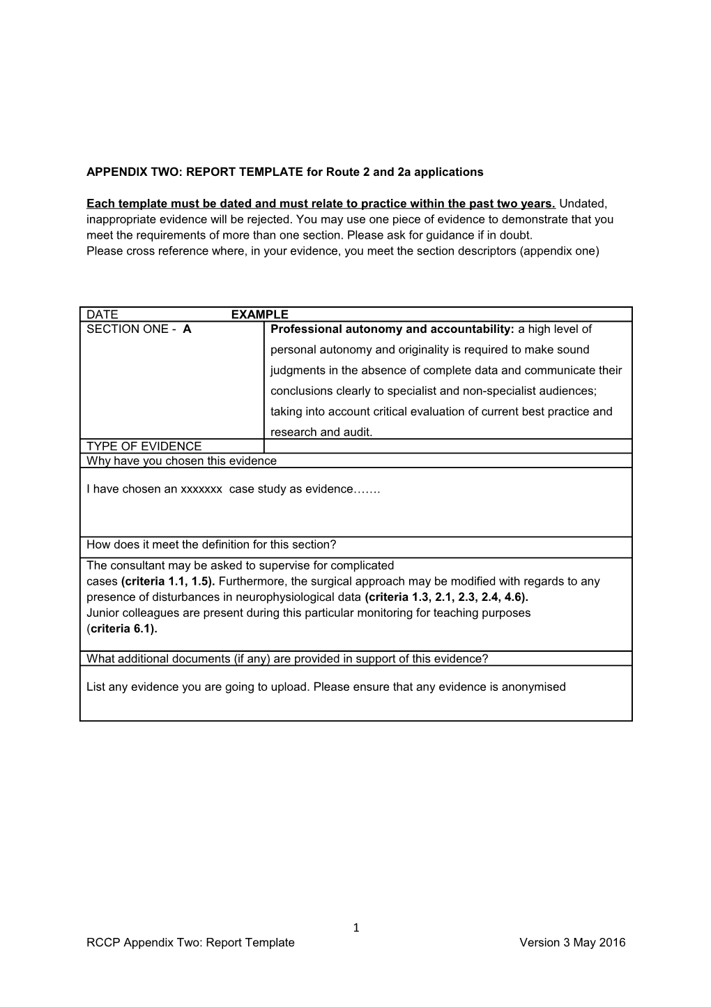 APPENDIX TWO: REPORT TEMPLATE for Route 2 and 2A Applications