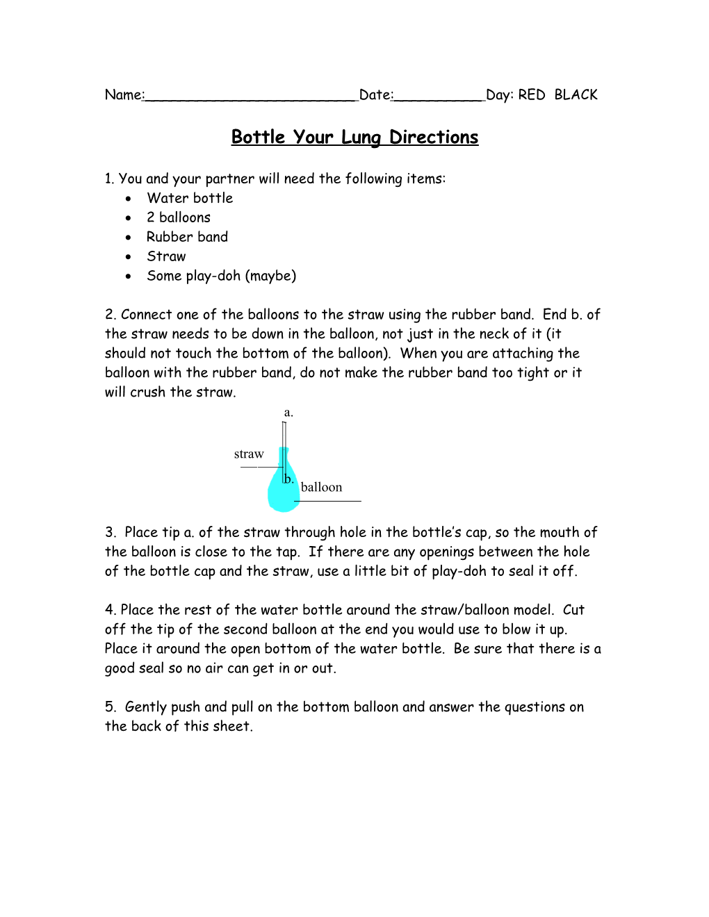 Bottle Your Lung Directions