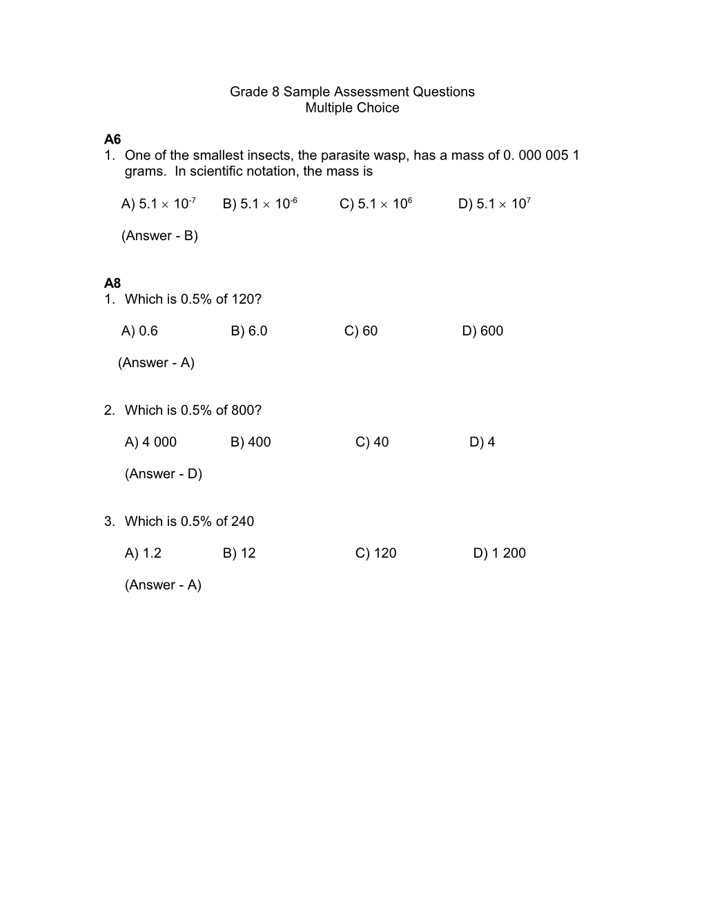 Grade 8 Sample Assessment Questions