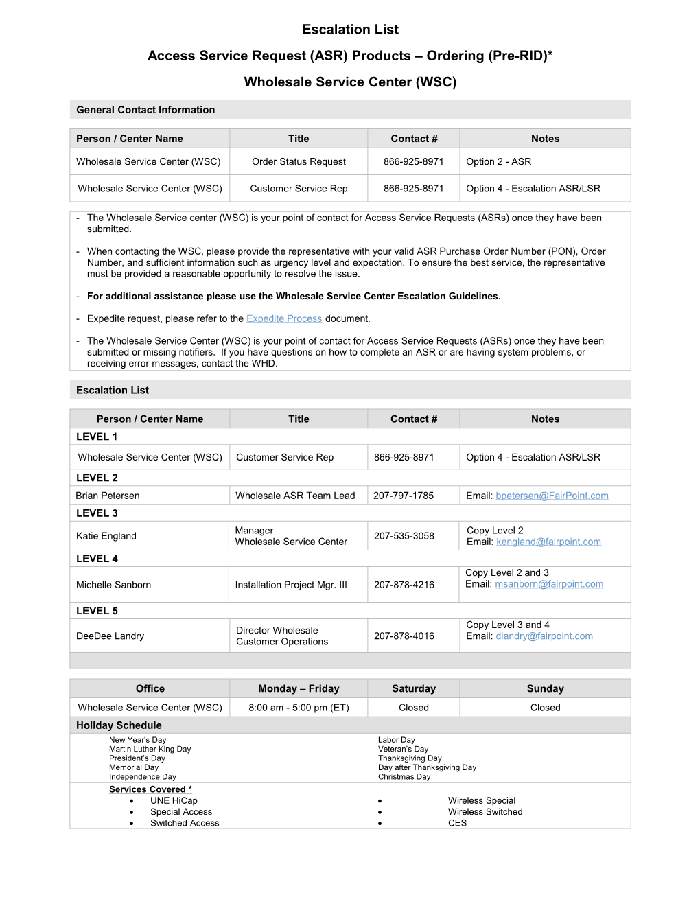 Access Service Request (ASR) Products Ordering (Pre-RID)*