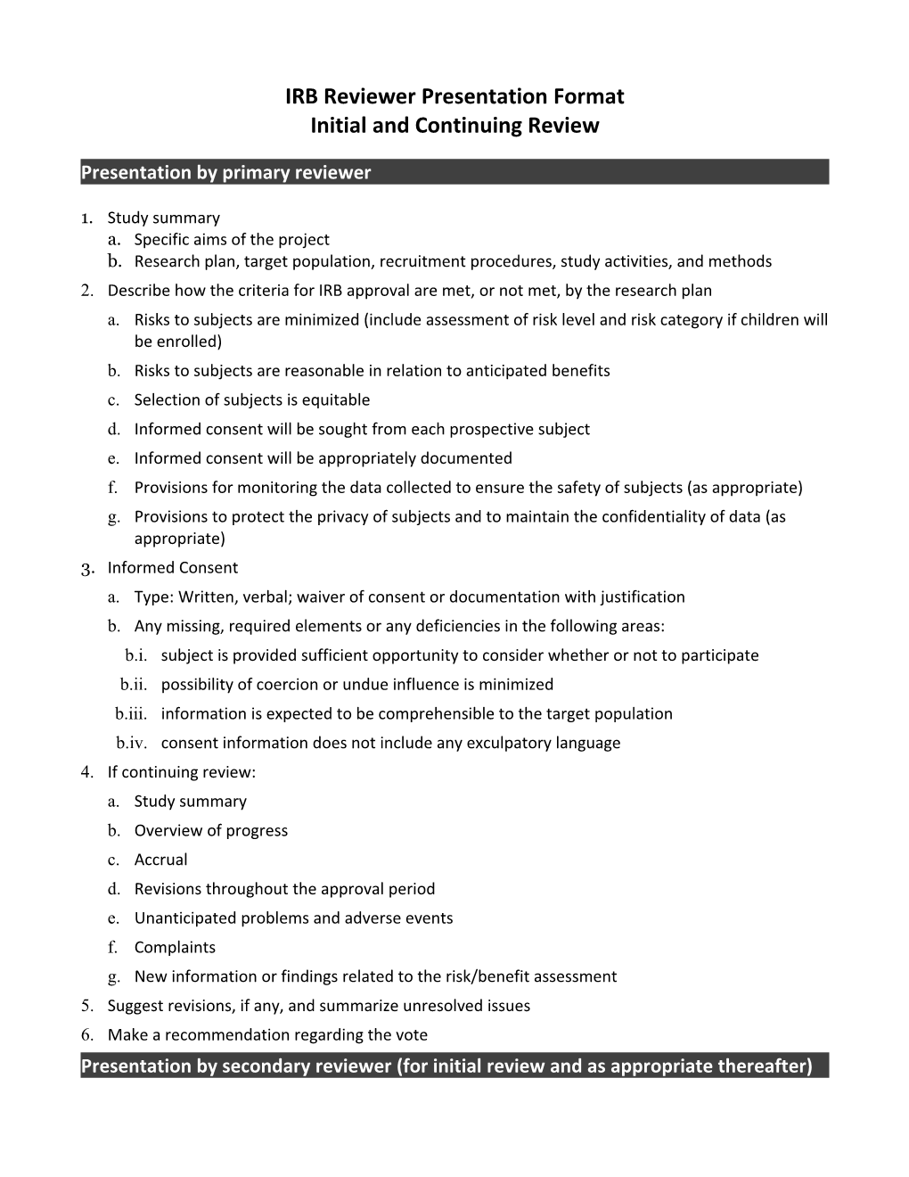 IRB Reviewer Presentation Format