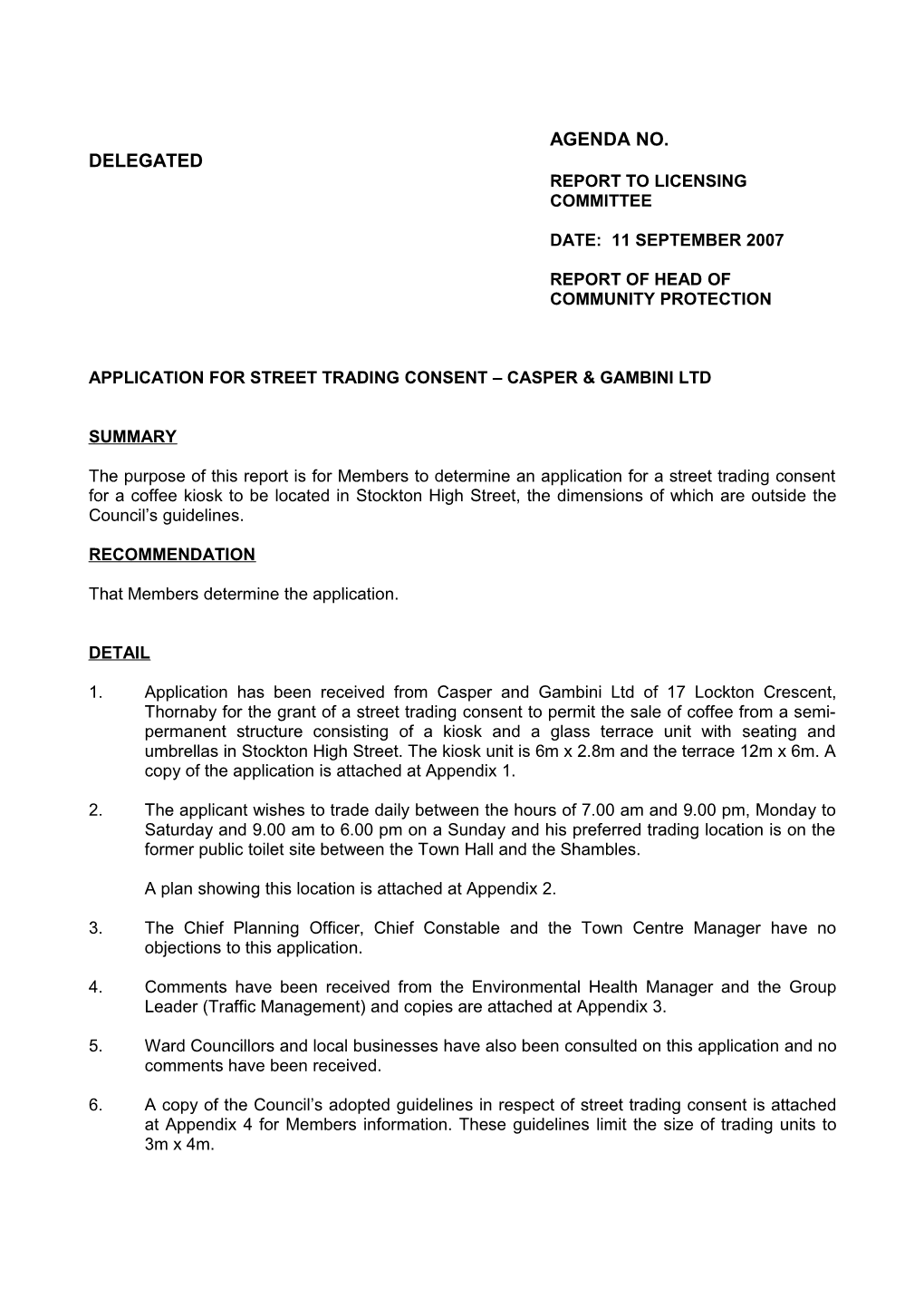 Application for Street Trading Consent Casper & Gambini Ltd