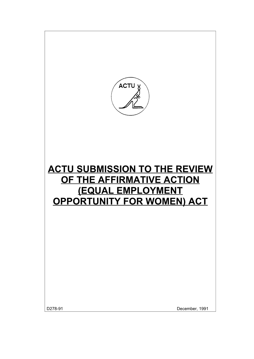 ACTU Submission to the Review of the Affirmative Action (Equal Employmetn Opportunity For