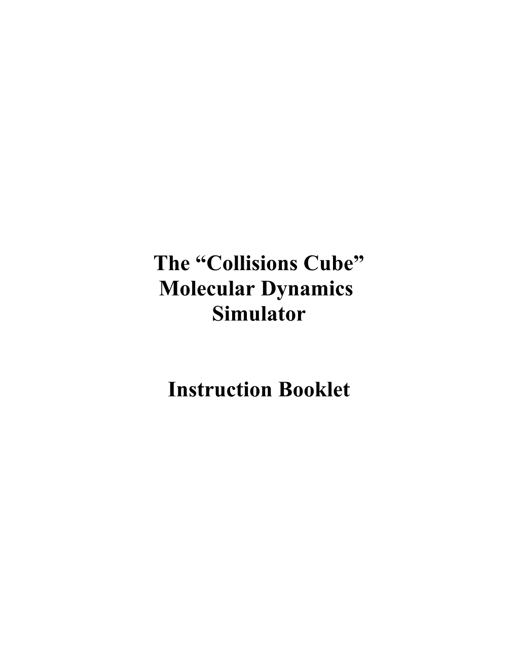 The Collisions Cube