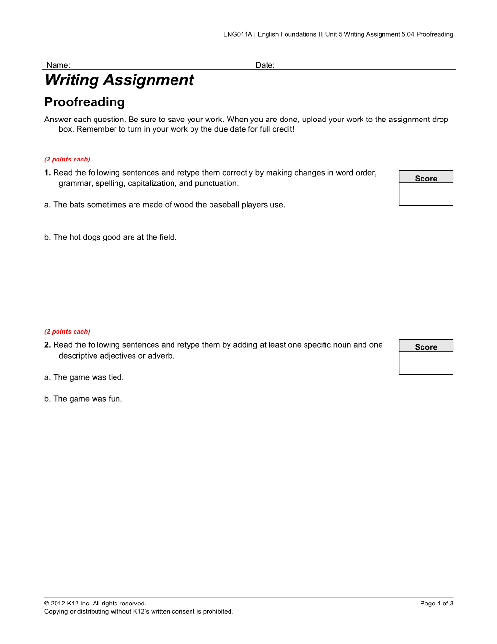ENG011A English Foundations II Unit 5 Writing Assignment 5.04 Proofreading