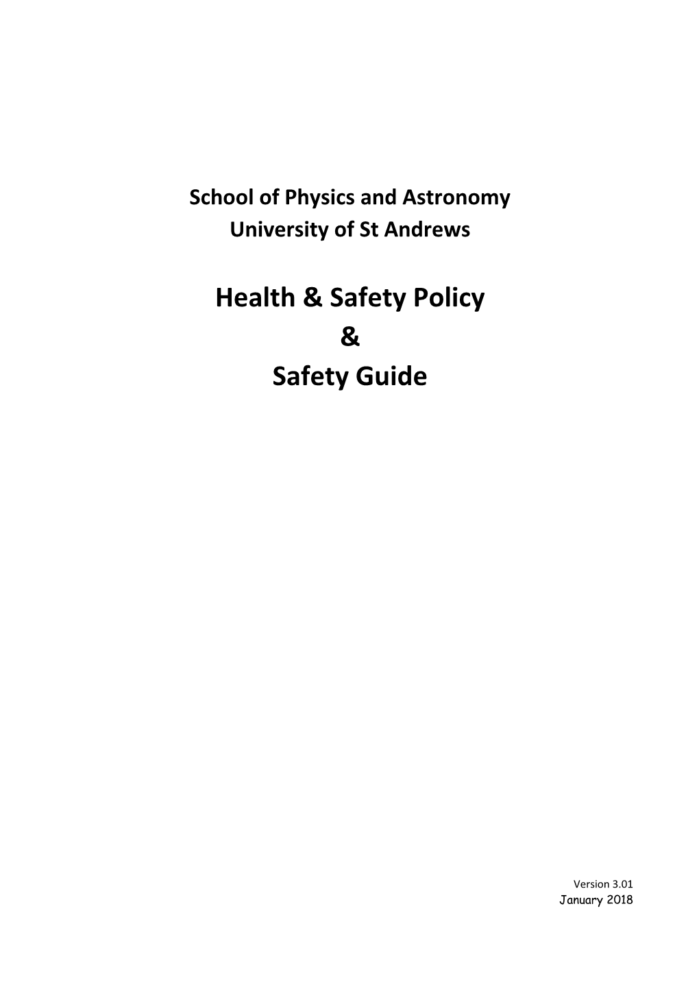 University of St Andrews' Physics and Astronomy Safety Booklet