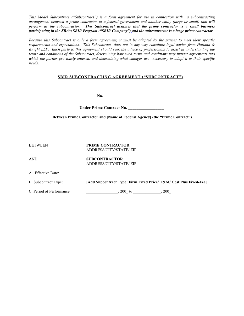 Sbir Subcontracting Agreement ( Subcontract )