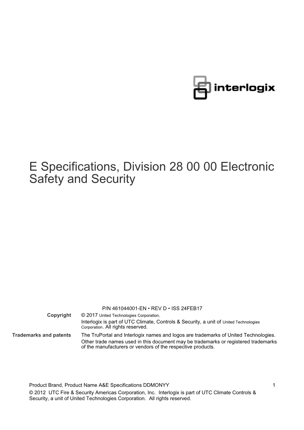 Truportal 1.6 A&E Specifications, Division 28 00 00 Electronic Safety and Security