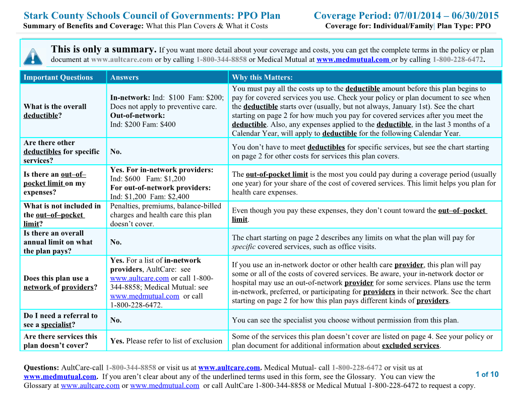 Stark County Schools Council of Governments: PPO Plan Coverage Period: 07/01/2014 06/30/2015