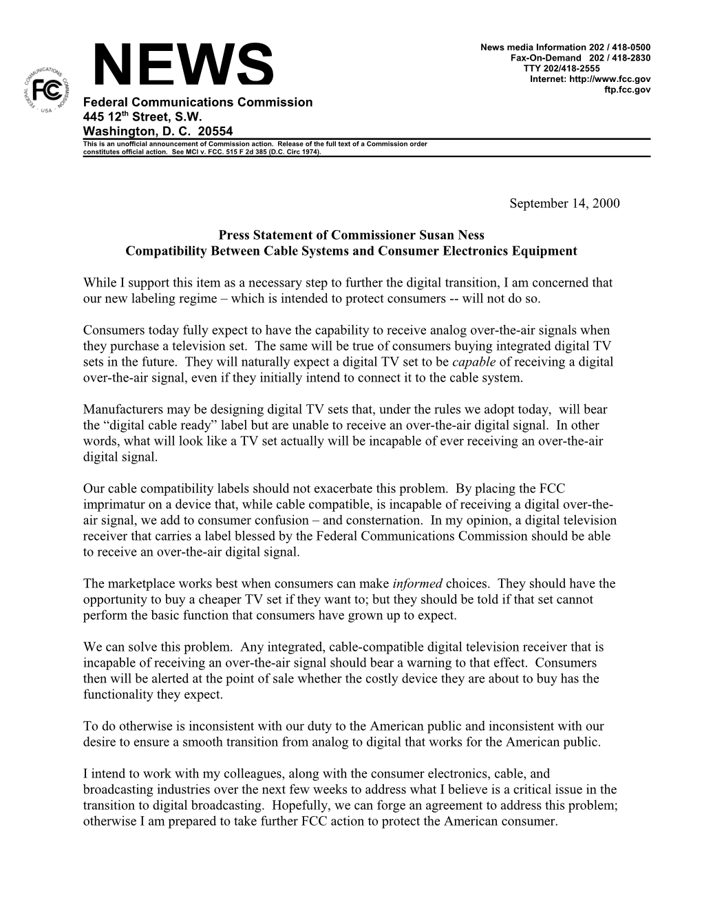 Press Statement of Commissioner Susan Ness