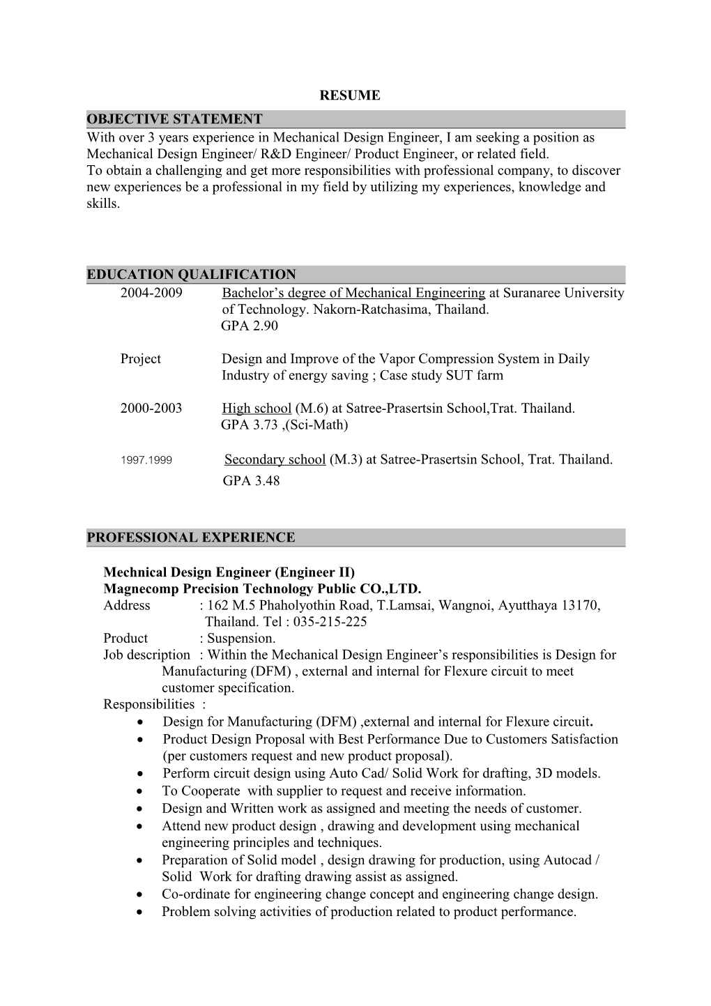 With Over 3 Years Experience in Mechanical Design Engineer, I Am Seeking a Position As