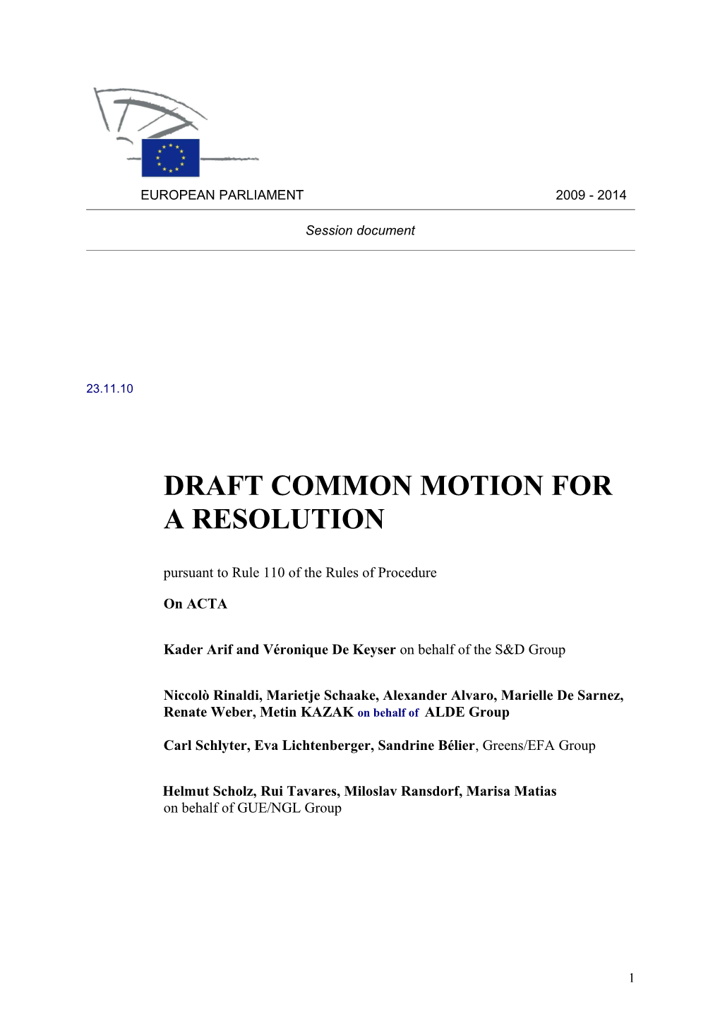 &lt;/Date&gt; DRAFT COMMON MOTION for a RESOLUTION