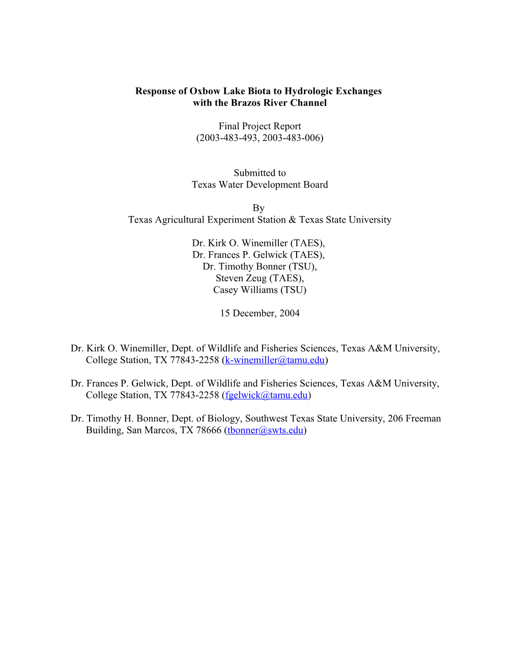 Response of Oxbow Lake Biota to Hydrologic Exchanges