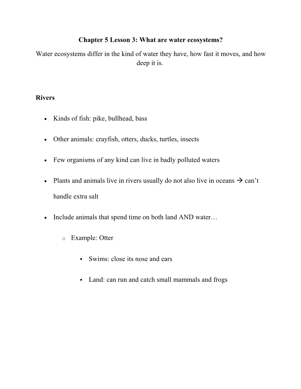 Chapter 5 Lesson 3: What Are Water Ecosystems?