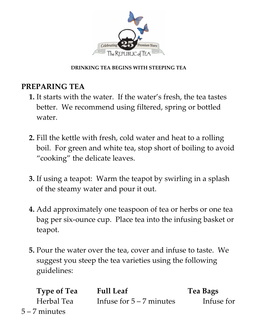 Drinking Tea Begins with Steeping Tea
