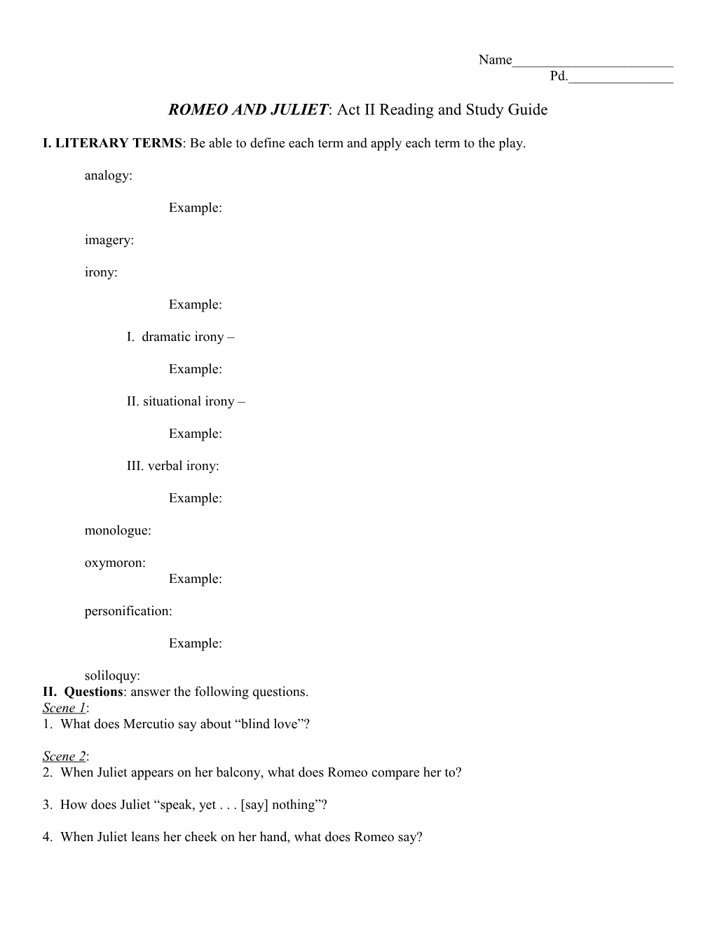 ROMEO and JULIET : Act II Reading and Study Guide s1