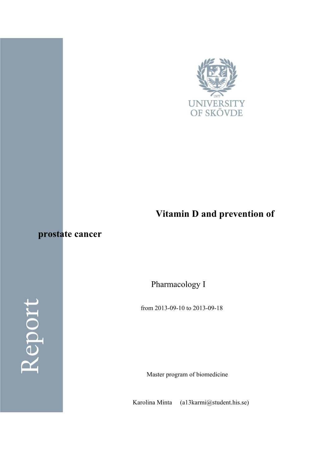Vitamin D and Prevention of Prostate Cancer