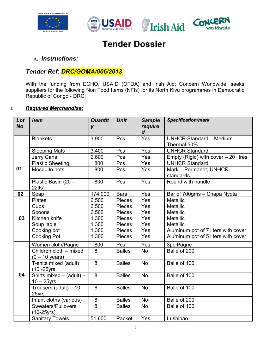 Tender Ref: DRC/GOMA/006/2013