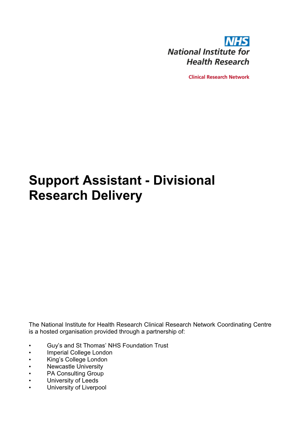 Support Assistant - Divisional Research Delivery