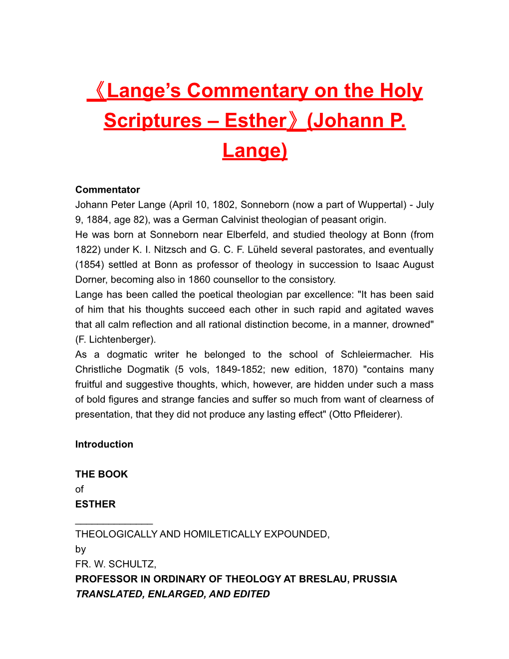 Lange S Commentary on the Holy Scriptures Esther (Johann P. Lange)