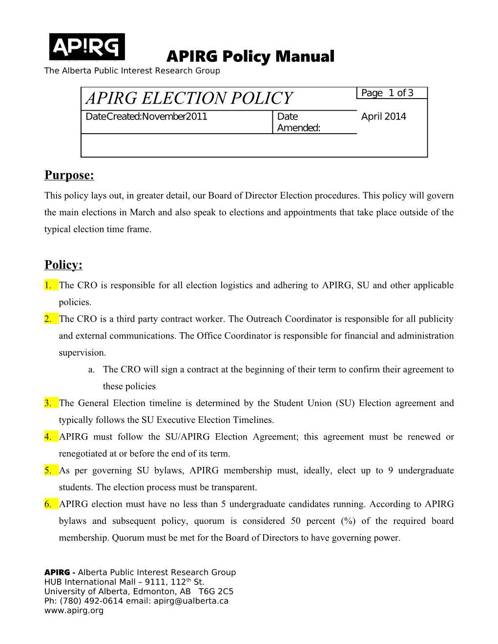 APIRG Policy Manual the Alberta Public Interest Research Group