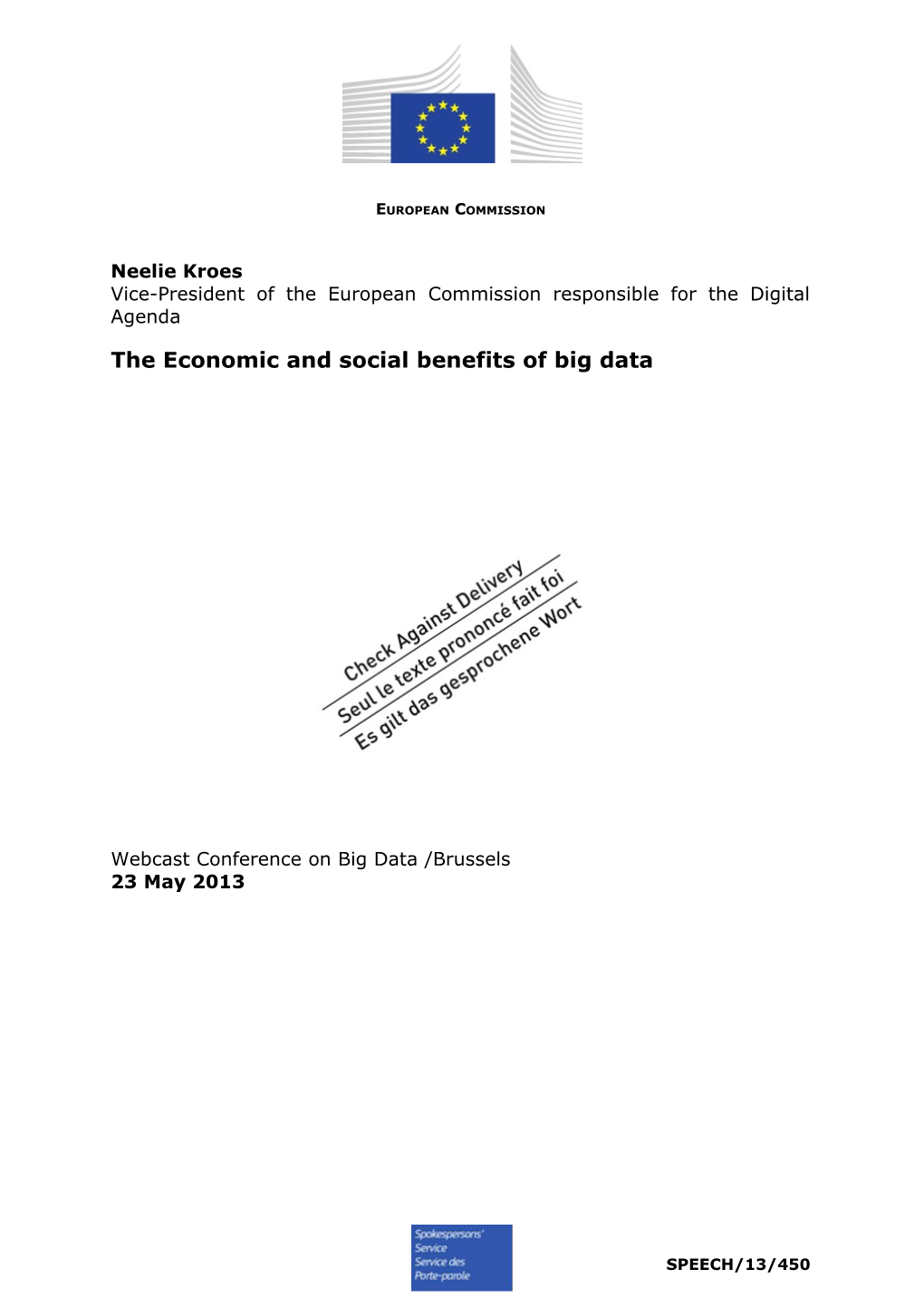 The Economic and Social Benefits of Big Data
