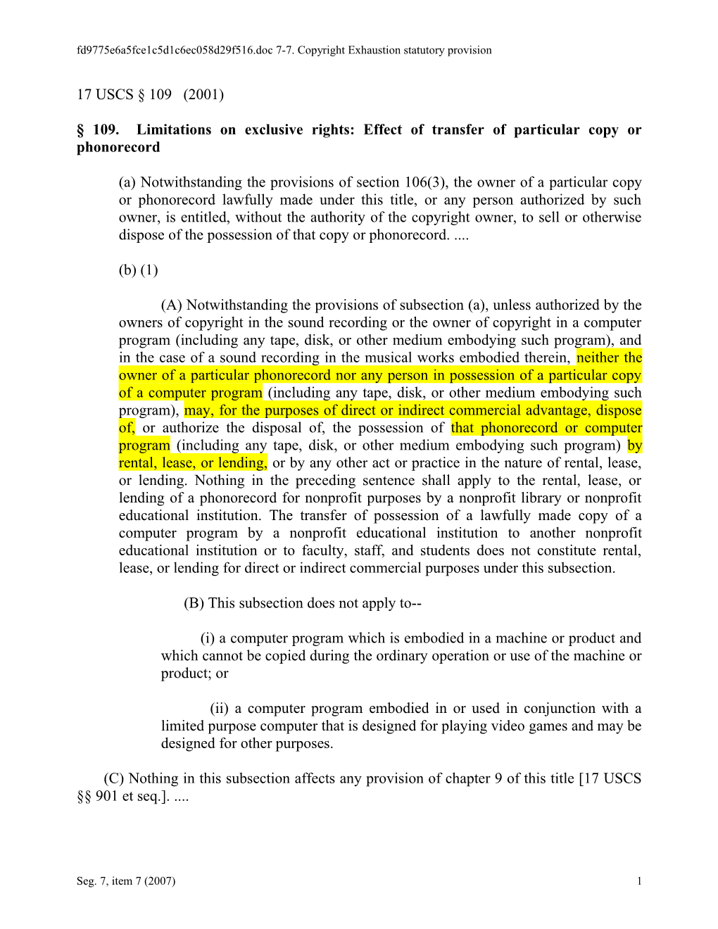 109. Limitations on Exclusive Rights: Effect of Transfer of Particular Copy Or Phonorecord