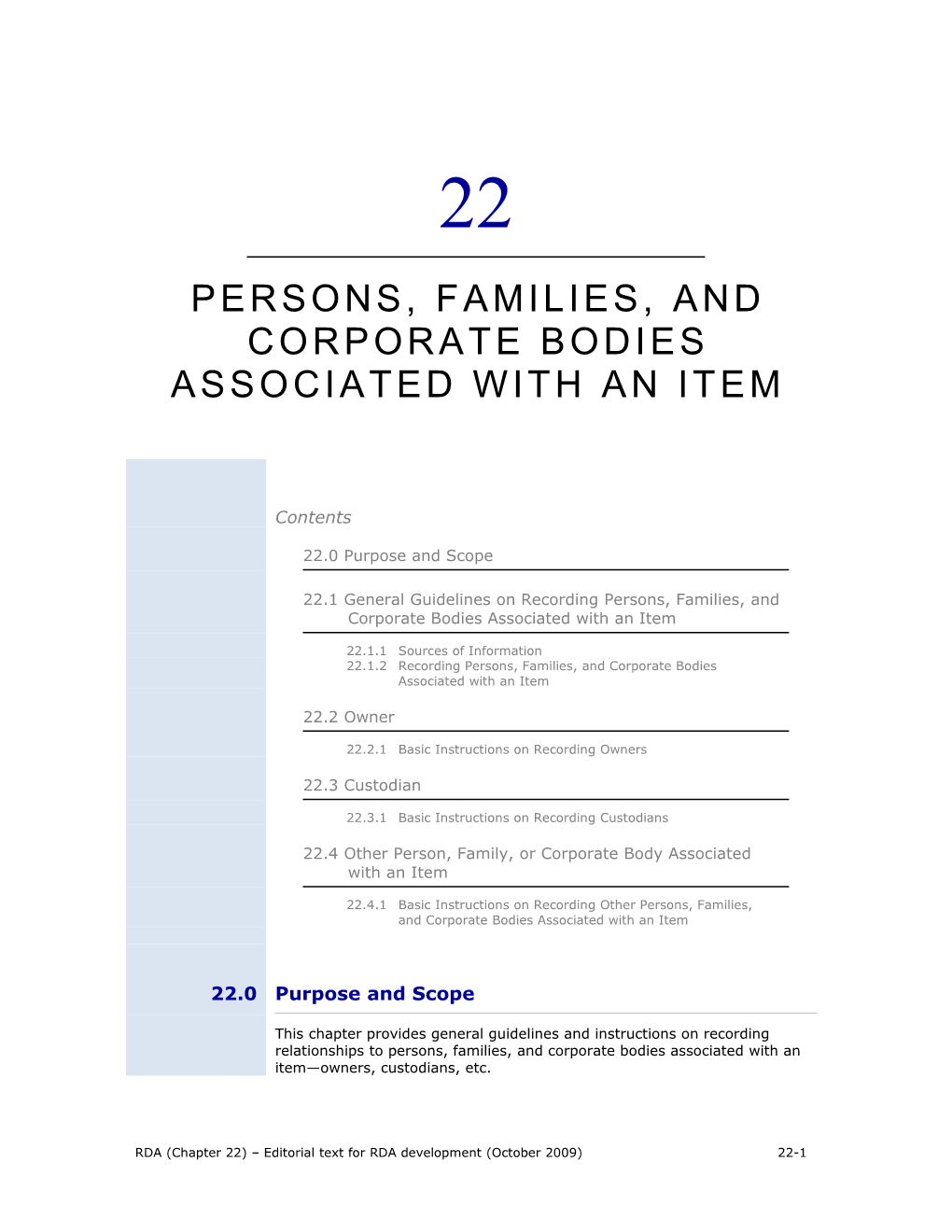 RDA (Chapter 22) Editorial Text for RDA Development (October 2009) 22-1