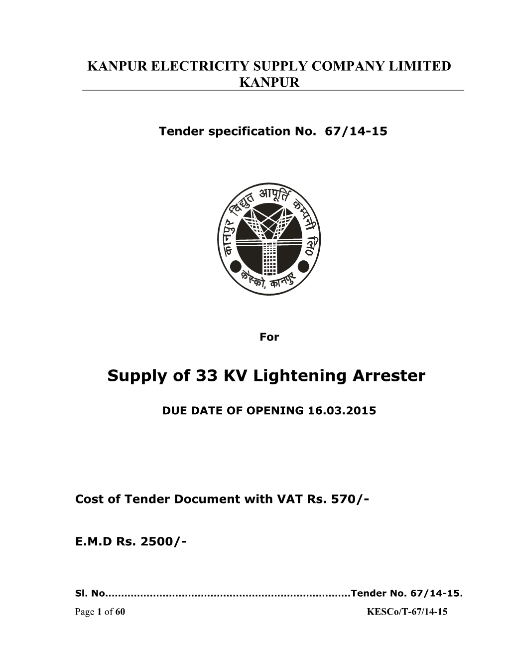 Technical Specification of 11 Kv Xlpe Cable Against Tender Specification No