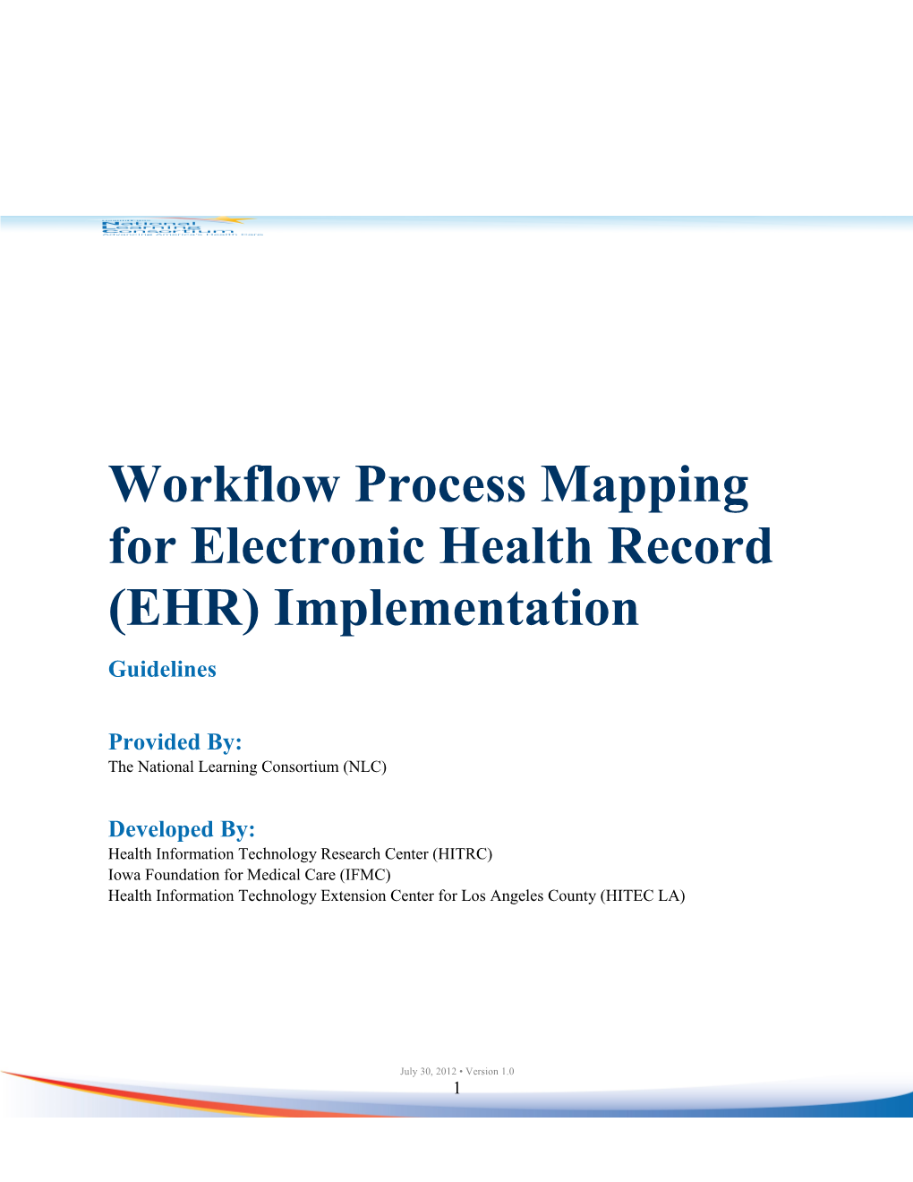 Workflow Process Mapping for Electronic Health Record (EHR) Implementation