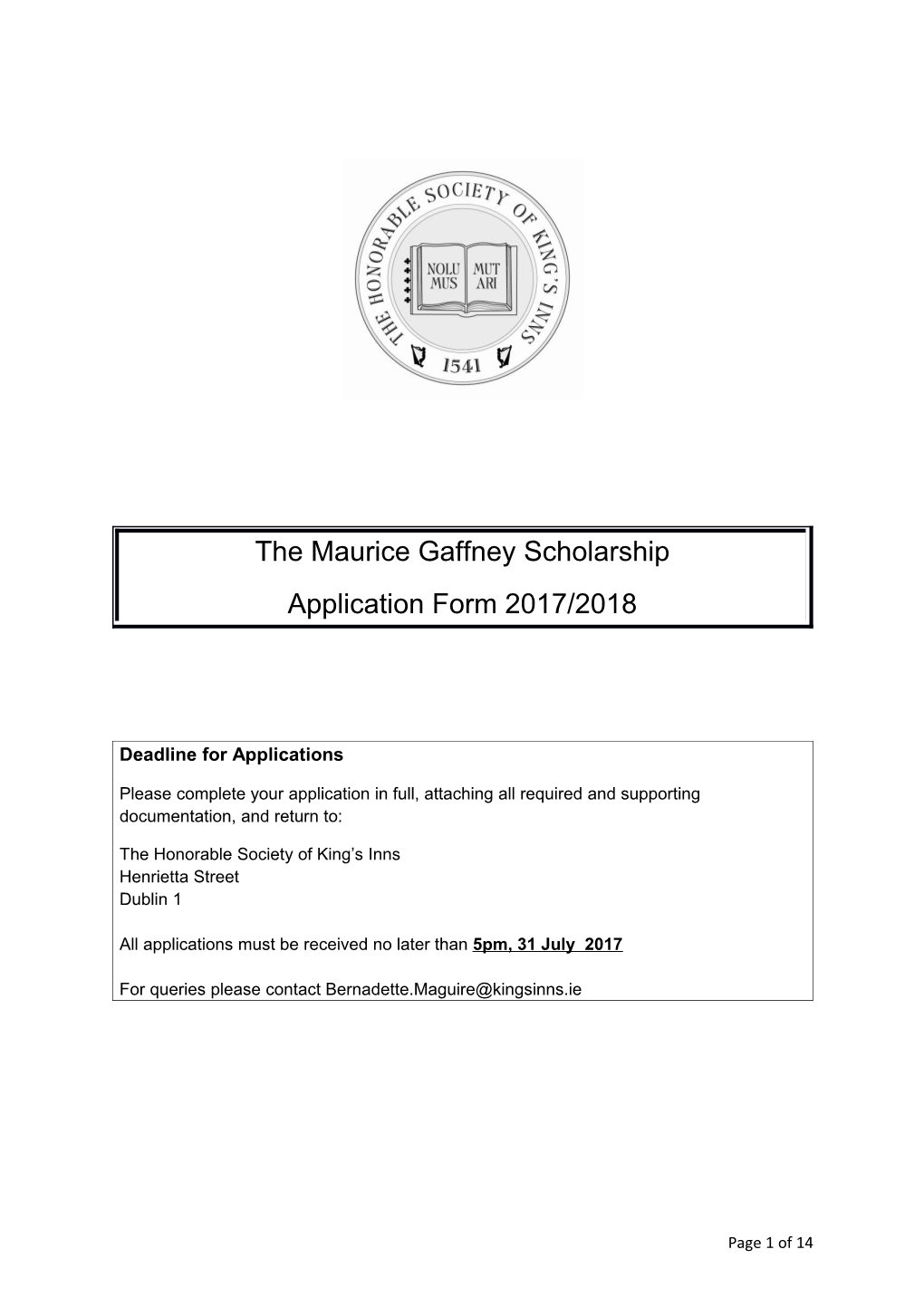 The Maurice Gaffney Scholarship
