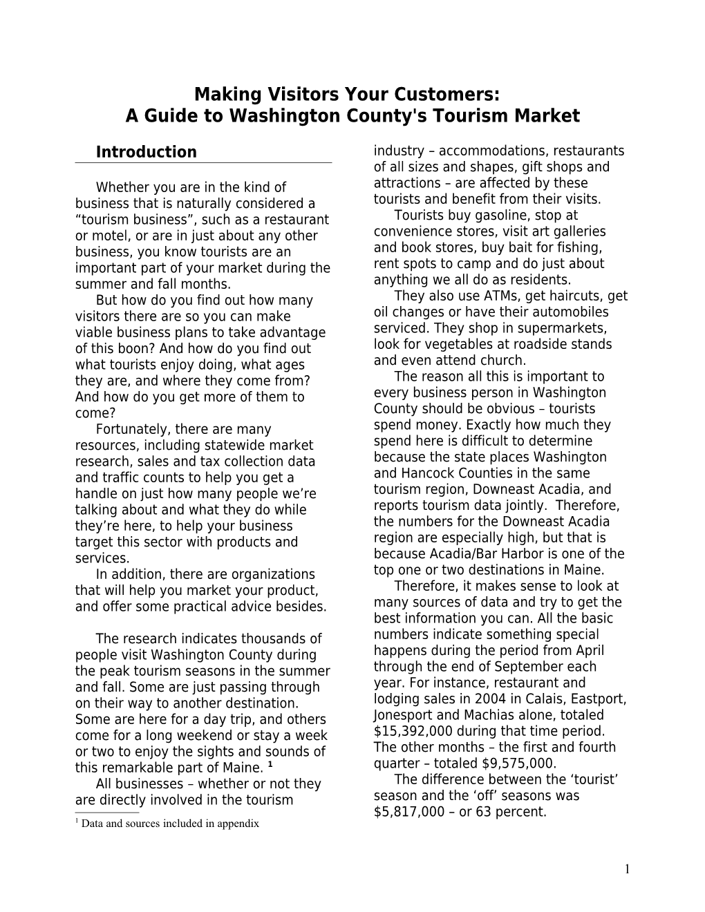 Expanded Outline: the Tourism Market in Washington County and How You Can Find Profit in It