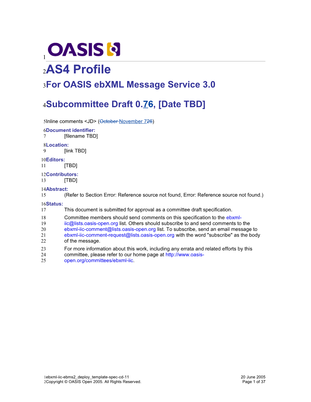 For OASIS Ebxml M Essage Service 3.0
