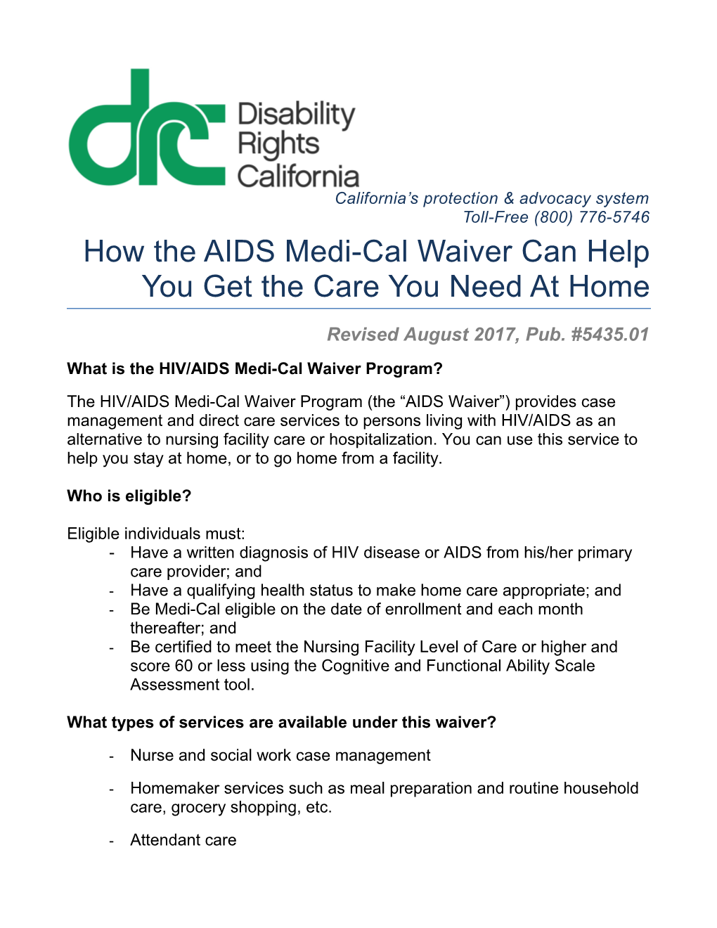 How the AIDS Medi-Cal Waiver