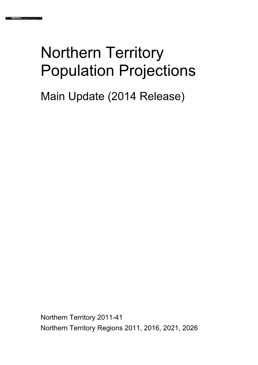NT Population Projections - Main Update (2014 Release)