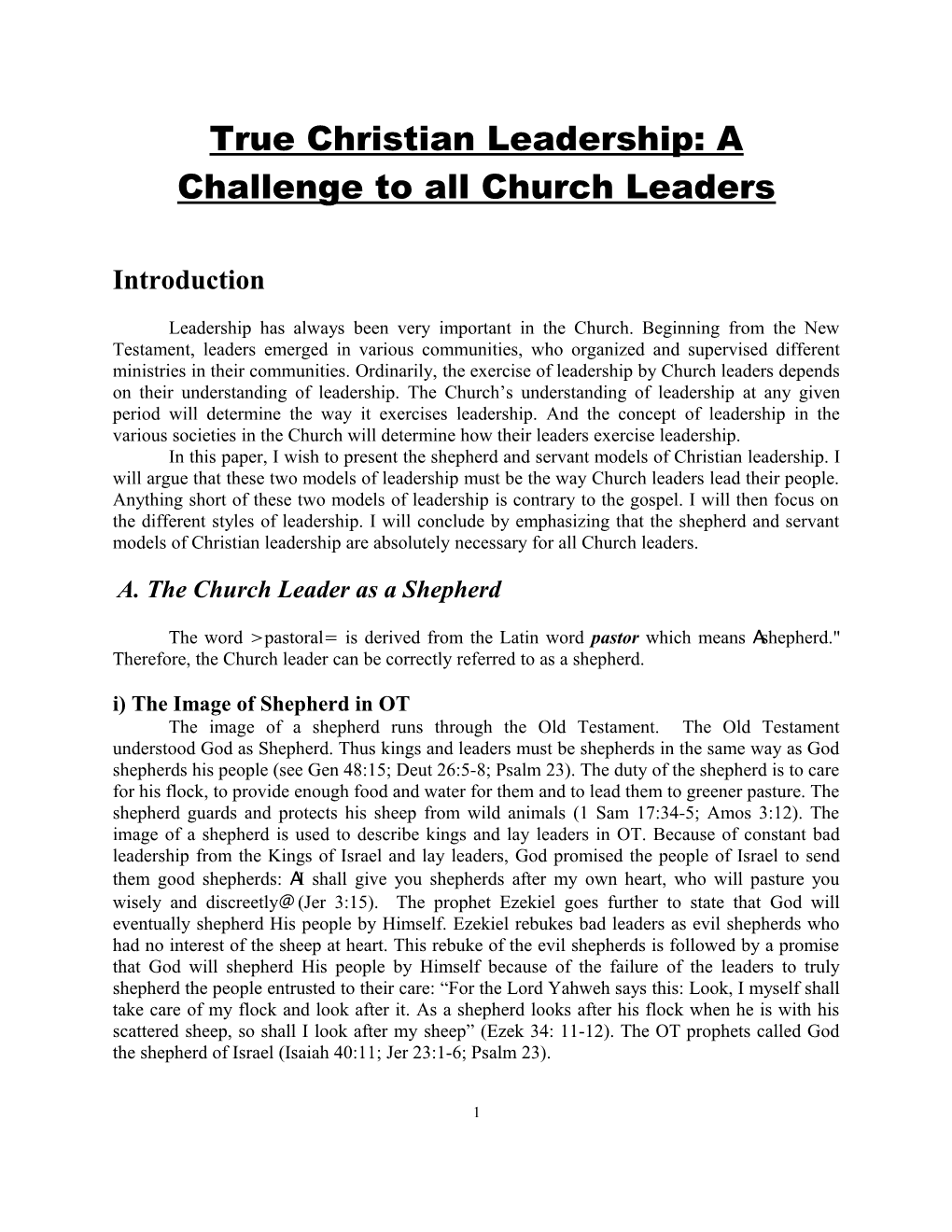 True Christian Leadership: a Challenge to All Church Leaders