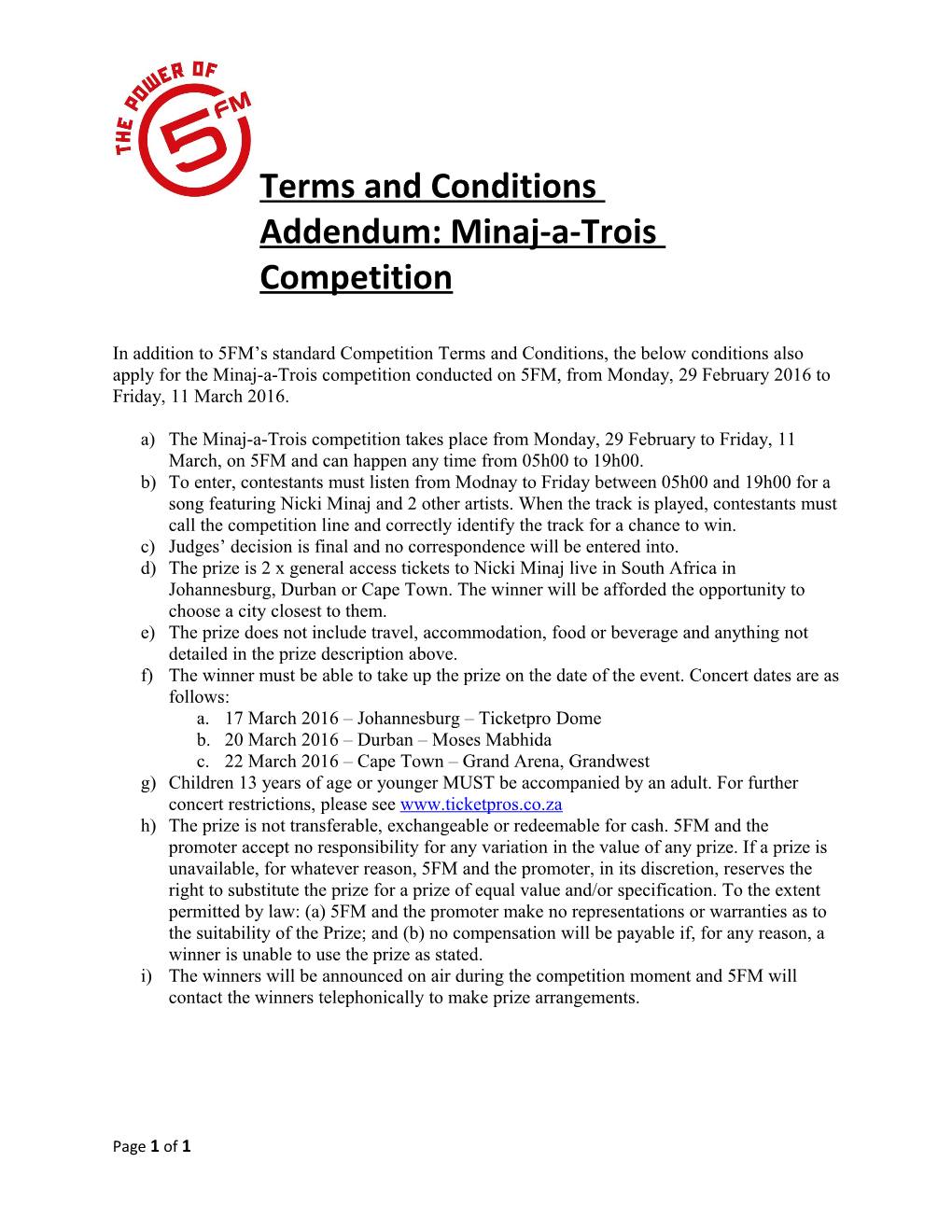 Terms and Conditions Addendum: Minaj-A-Trois Competition