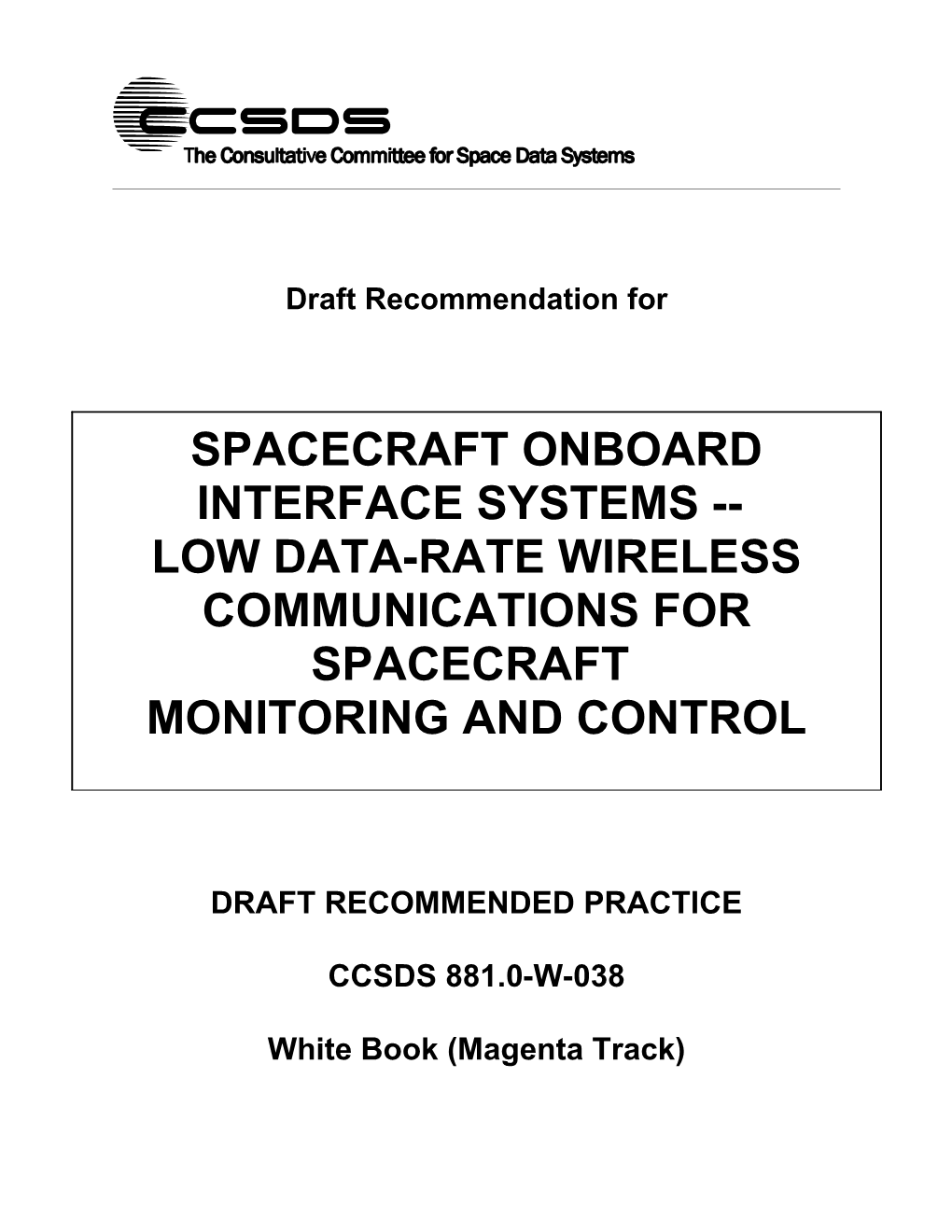 Spacecraft Onboard Interface Systems Wireless Inventory Management Systems