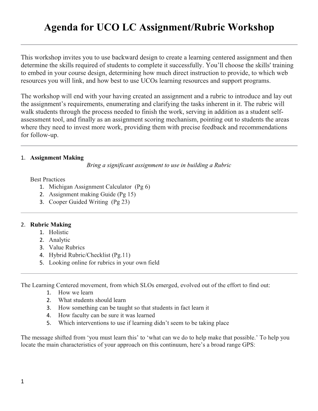 Agenda for UCO LC Assignment/Rubric Workshop