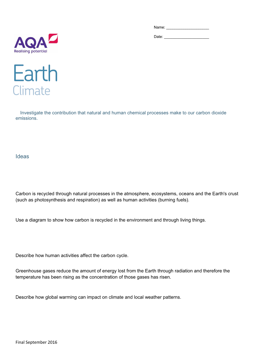 Investigate the Contribution That Natural and Human Chemical Processes Make to Our Carbon