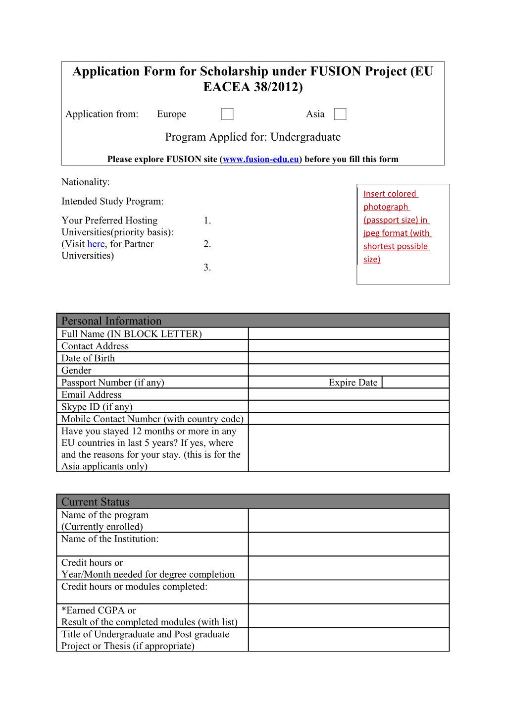 Application Form for Scholarship Under FUSION Project (EU EACEA 38/2012)