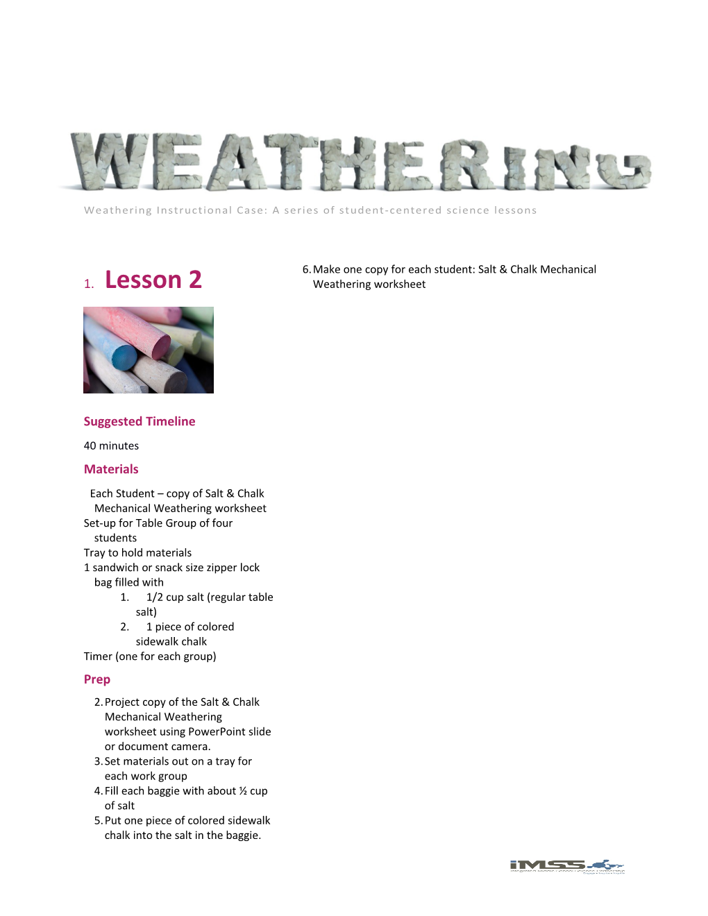 Lesson 2 Mechanical Weathering - Salt and Chalk Lab