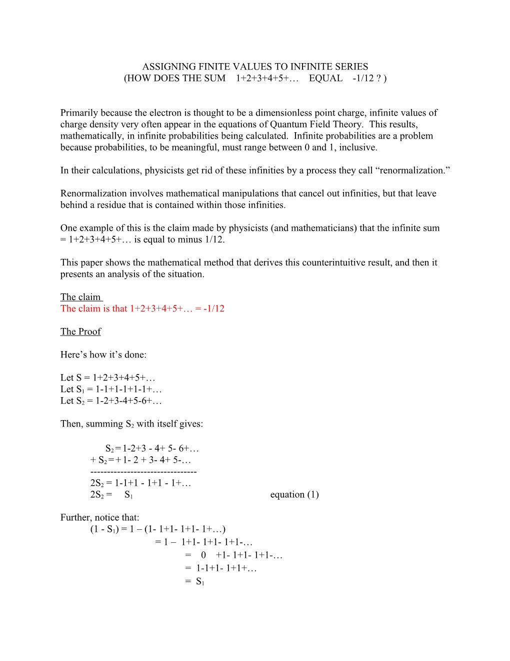 Assigning Finite Values to Infinite Series