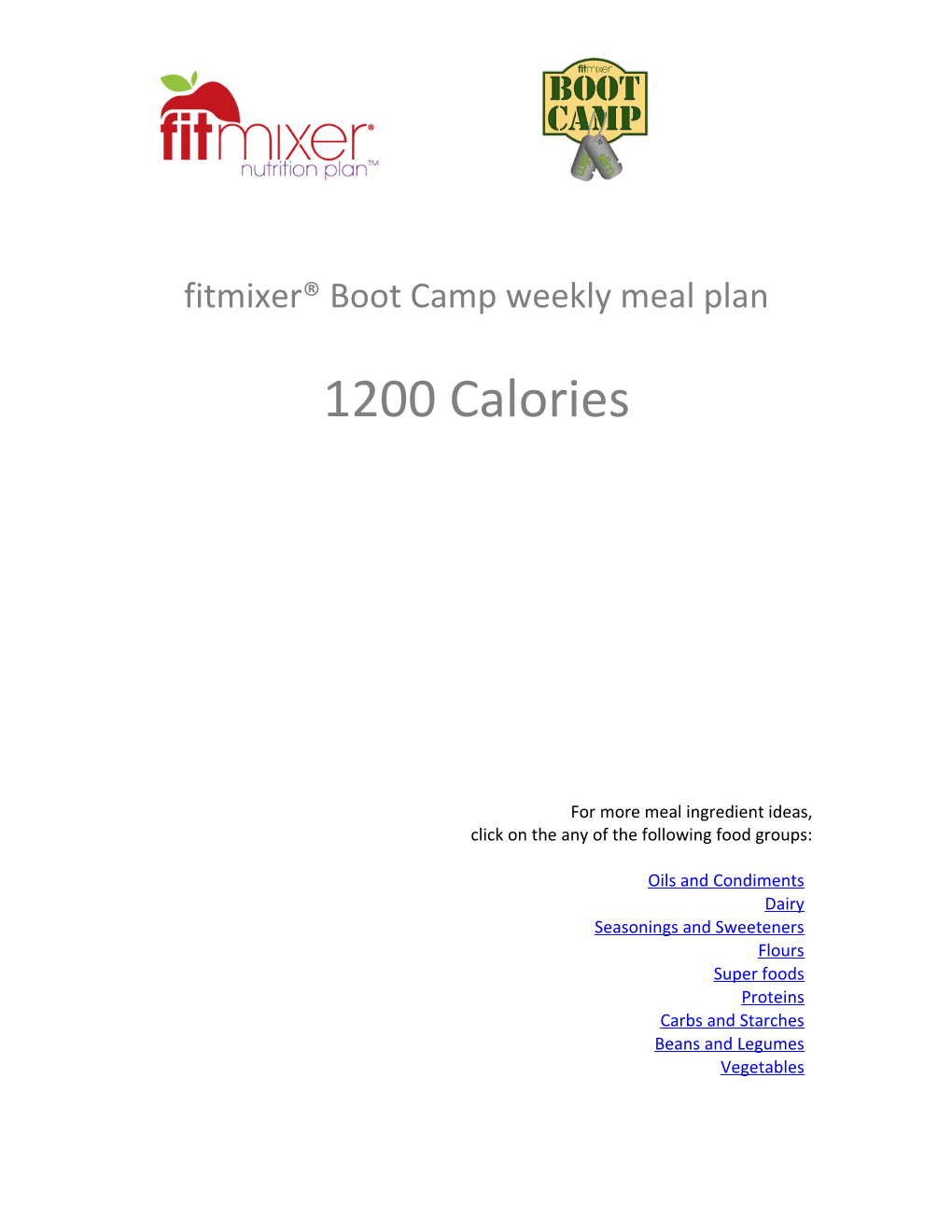 Fitmixer Boot Camp Weekly Meal Plan