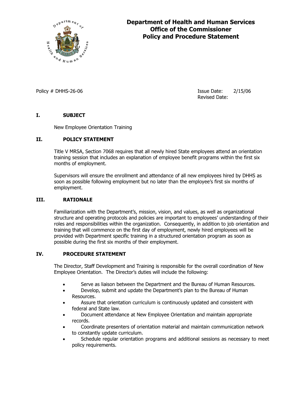 Policy # DHHS-26-06 Issue Date: 2/15/06